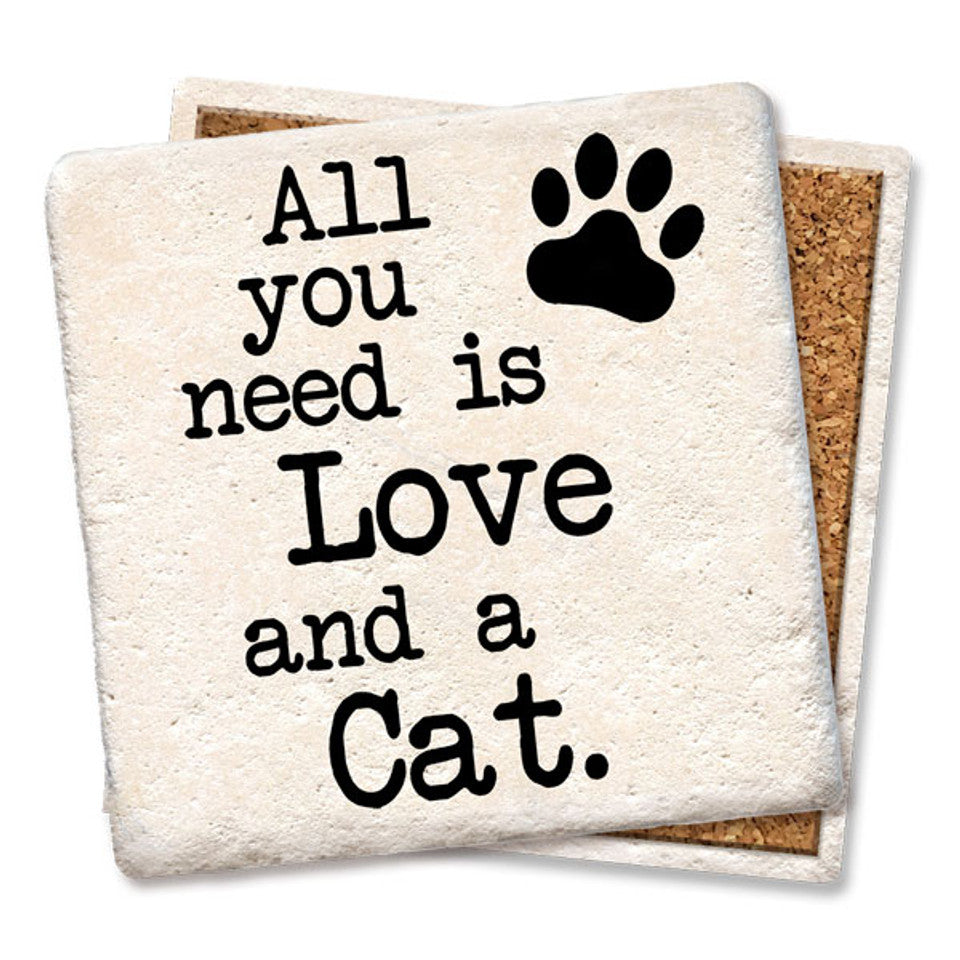 Tipsy CoasterALL YOU NEED IS LOVE AND A CAT COASTER