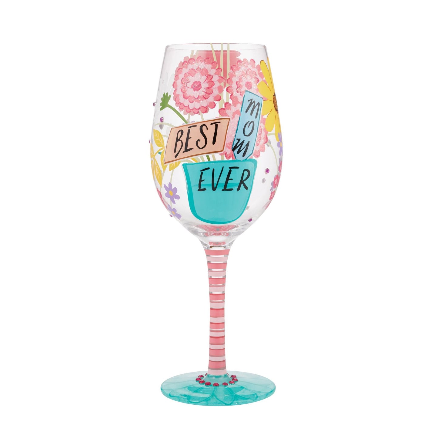 "Best Mom Ever" Hand-Painted Wine Glass, 15 oz.
