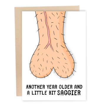 Saggy Balls - Funny Birthday Card for Men