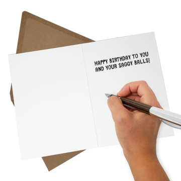 Saggy Balls - Funny Birthday Card for Men