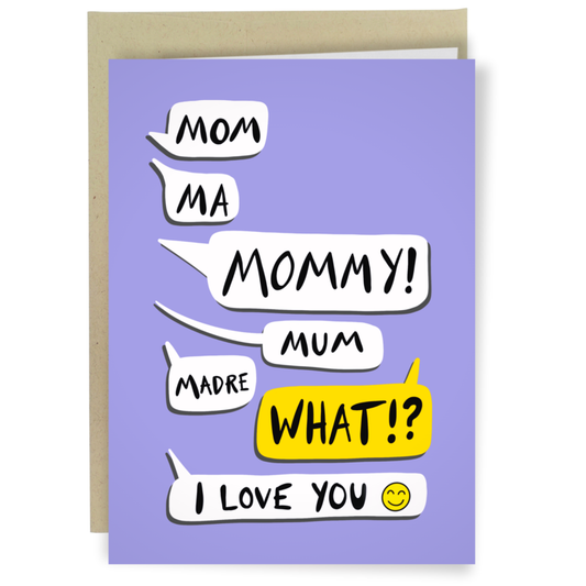 Mom Ma Mommy! - Funny Mother's Day Card
